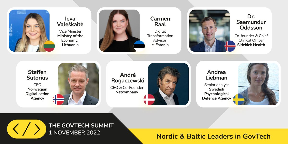 SommetGovTech's tweet photo. The #GovTechSummit welcomes policymakers &amp; #innovators from across the Nordic &amp; Baltic region!

🌎 #IevaValeskaite #CarmenRaal #SamOddsson @steffensutorius #AndréRogaczewski @andrealiebman will convene with #international peers to talk #GovTech!

Join 🟡
https://t.co/EPmdRaEbDq https://t.co/D3gGrSPXXf