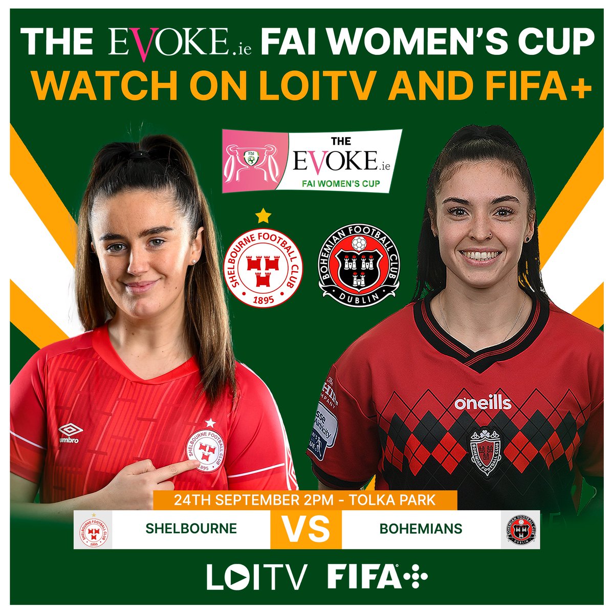 1️⃣ Day To Go

EVOKE.ie FAI Women's Cup Semi-Final 🏆

⚽️ | Shelbourne v Bohemians
📆 | Saturday, September 24th
⏰ | KO 14:00
📍 | Tolka Park
💻 | LIVE on LOITV

#FAIWomensCup | <a href="/EVOKE/">EVOKE</a>