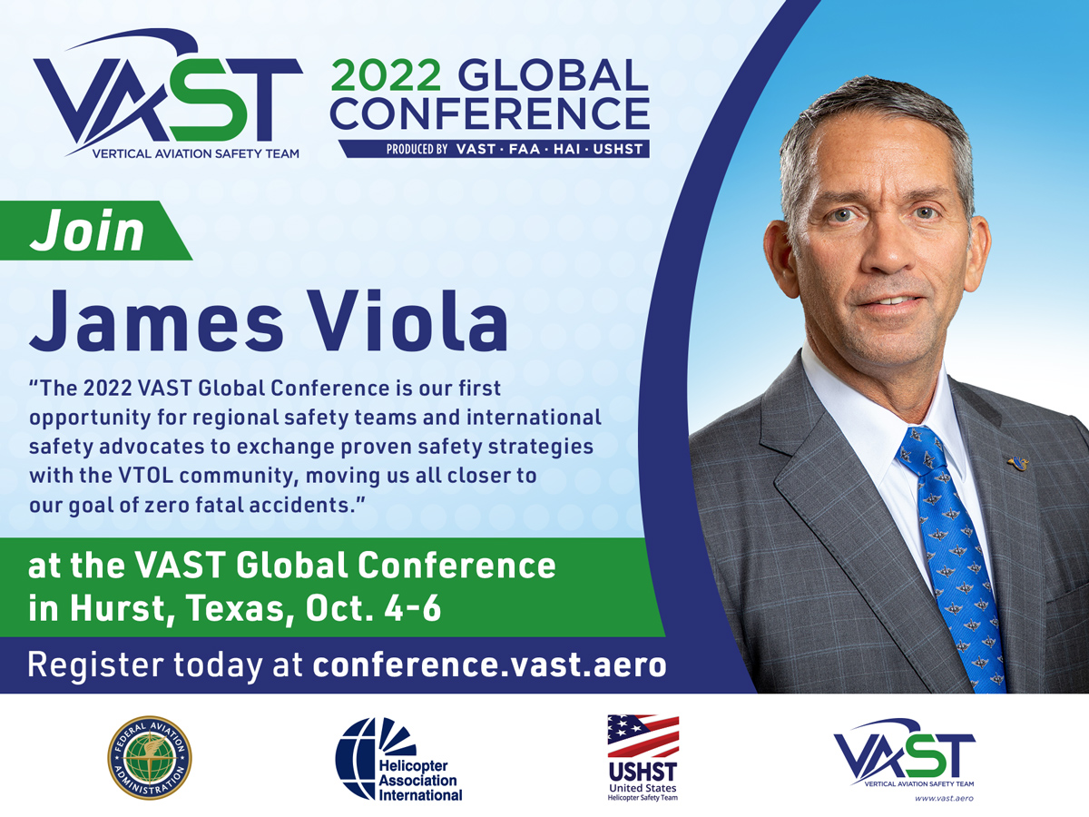 The VTOL community is coming together for #vastconference22, and you don’t want to miss it! Join us to learn how you can increase safety in your operations and help us decrease the number of fatal accidents each year. Register today at conference.vast.aero.