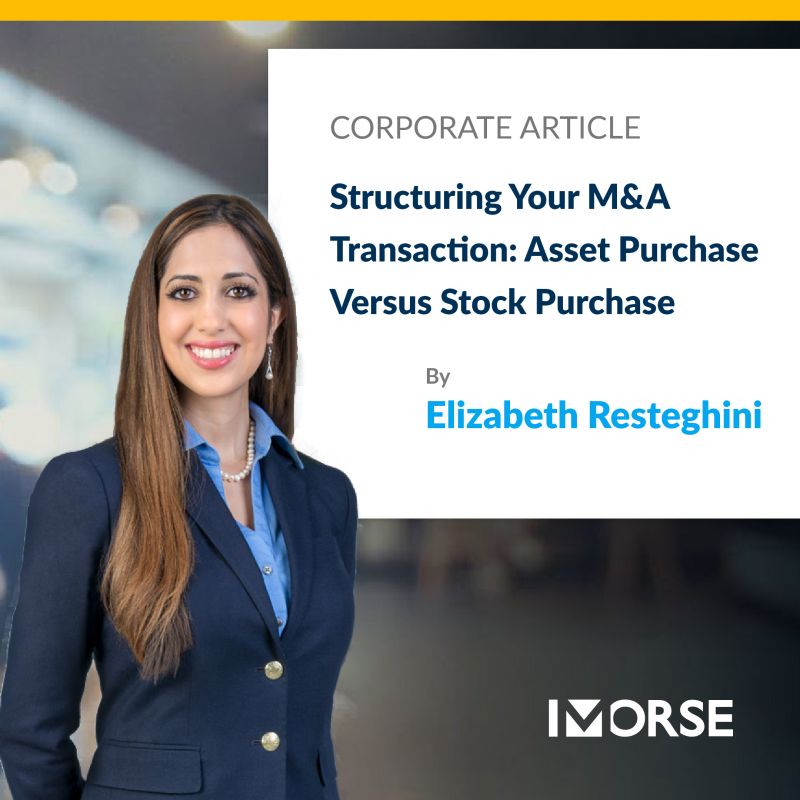 Morse's tweet photo. What's the best way to structure an M&amp;A transaction? Elizabeth Resteghini walks a potential #buyer or #seller through the advantages and disadvantages of structuring an M&amp;A deal as either a #stock purchase or an #asset purchase: https://t.co/gFuFRKaux2

#MergersAndAcquisitions https://t.co/DAxlPCXEiO