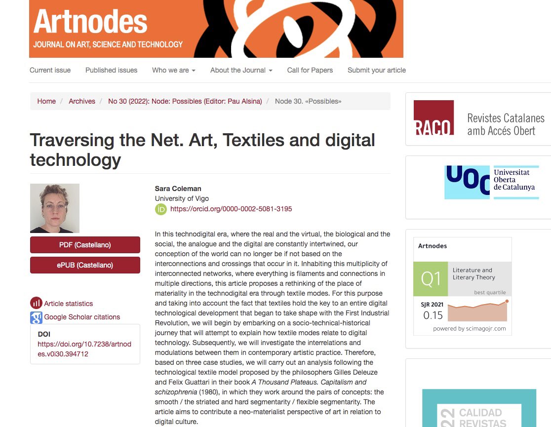 Feliz de poder compartir con vosotros la publicación de mi último artículo ‘Atravesando la red. Arte, textiles y tecnología digital’ en <a href="/ArtnodesUOC/">Artnodes Journal</a> . Con <a href="/uvigo/">Universidade de Vigo</a> y <a href="/Grupo_dx5/">Grupo dx5</a> 
Acceso al artículo completo:
raco.cat/index.php/Artn…

#materiality #textil #art #digitaltechnology
