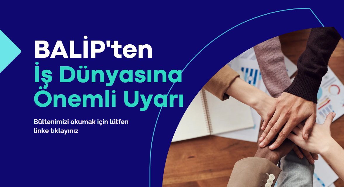 BALİP'ten İş Dünyasına Önemli Uyarı
Bültenimize aşağıdaki bağlantıdan ulaşabilirsiniz. Bizden haberdar olmak için sosyal medya sayfalarımızı takip etmeyin unutmayın. Keyifli okumalar. balipzirve.com/balip_bulten_2…
#balip