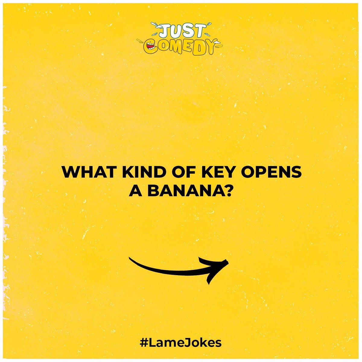 justcomedyfest's tweet photo. MON-KEY 🙈 
.
.
.
#lamejokes #lame #funnymemes #funnyjokes #jokes #justcomedy #comedy #laugh #lol #fun #pjs #lamé #jokes #funnyjokes #banana #monkey https://t.co/7BeJKGXn0d