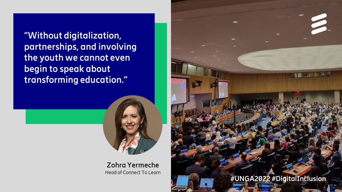 ericsson's tweet photo. How can we transform education? 

Think the power of youth, partnerships and digitalization. Don’t miss 3️⃣ top takeaways from our Zohra Yermeche at the United Nations 
@TransformingEdu Summit https://t.co/p6hjKZAwWW 

#UNGA22 #SDG4 #TransformingEducation https://t.co/6zzVrkiJXH