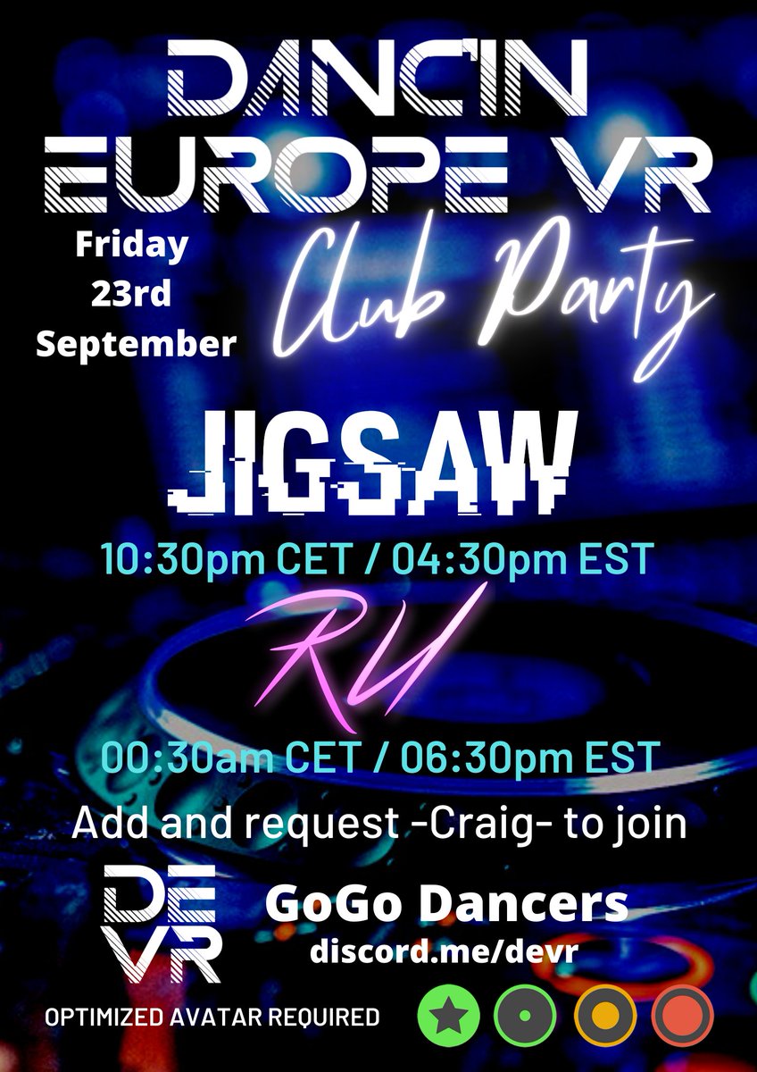 devrdance's tweet image. Friday night, Danc'in Europe VR (DEVR) is having a Club Party! The event will be hosted in our very own DEVR world inspired by Asian folklore.

Our stage Dancers team will be joined on stage by 2 incredible DJs, @JigsawTheDJ and @RuTransverse