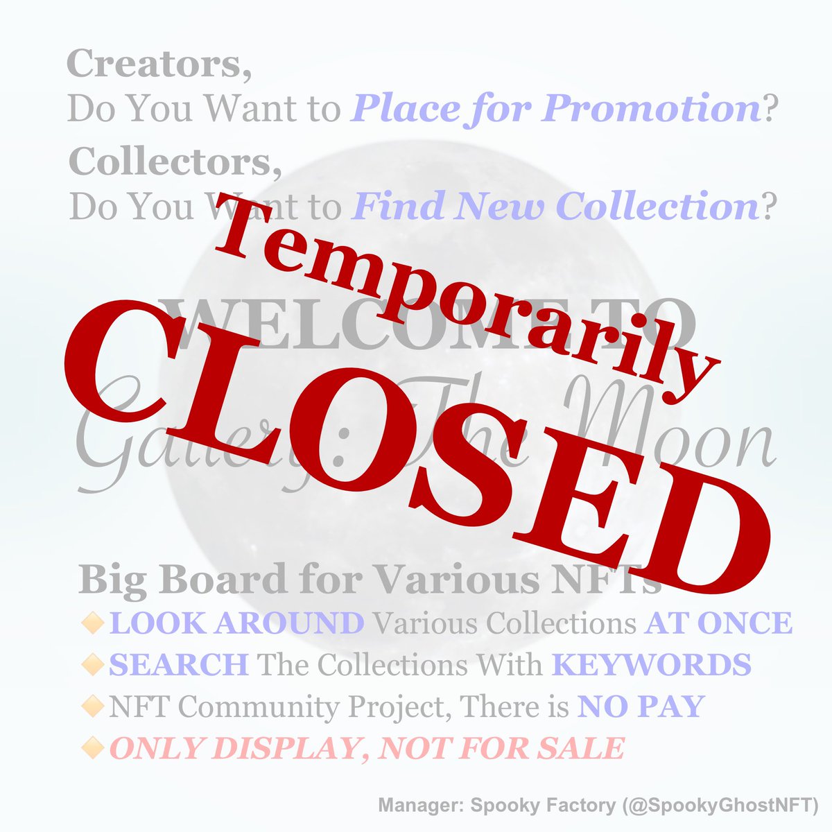UnionNFTProject's tweet image. We officially announce the temporary closure of Gallery The Moon Project.

Thank you very much for your participation and support.

The gallery will come back with a stronger foundation.

If you want, we can drop off your collection at the gallery.

Thank you.