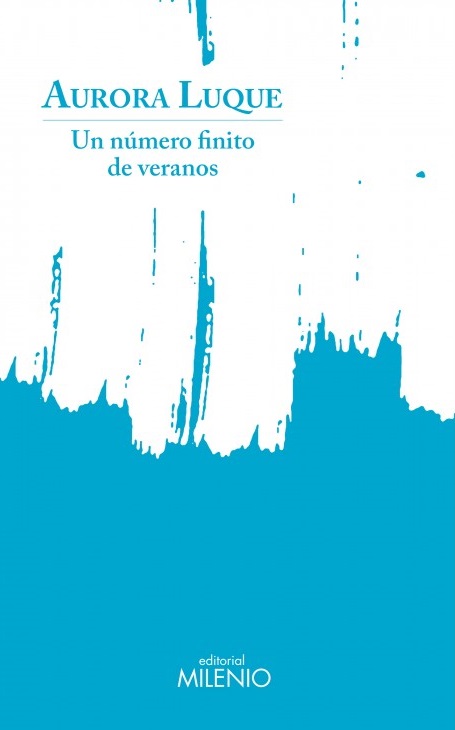 🗞️ Aurora Luque, #PremioNacionaldePoesía2022

✍️ El jurado destaca su obra ‘Un número finito de veranos’ por su “alto calado lírico, emocionante, exigente, transparente, que sitúa su voz inconfundible como una de las grandes poetas de nuestro tiempo”

culturaydeporte.gob.es/actualidad/202…