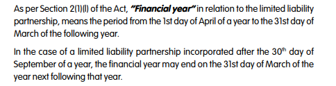 TilotamaG's tweet photo. LLP Incorporated After 30.09.2021, may close books as on 31.03.2023 (18months). 
However ITR5 has to be filed by 31.07.2022/31.10.2022
S2 of any Act is defining section. 
S2(1)(l) of LLP Act defines FY for a LLP as below : https://t.co/X6CFwbh3jD