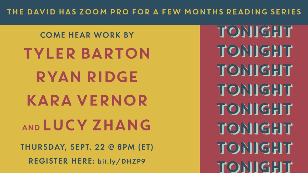 DavidHasZoomPro's tweet photo. Tonight's the night for flash fiction! We really hope you'll stay in and log on to support @goftyler, @ryan_ridge, @KaraVernor, and @Dango_Ramen; they deserve your ears and your ears deserve their words. Register here: https://t.co/9JHE3gu0O6 https://t.co/5m5ylUxMzM