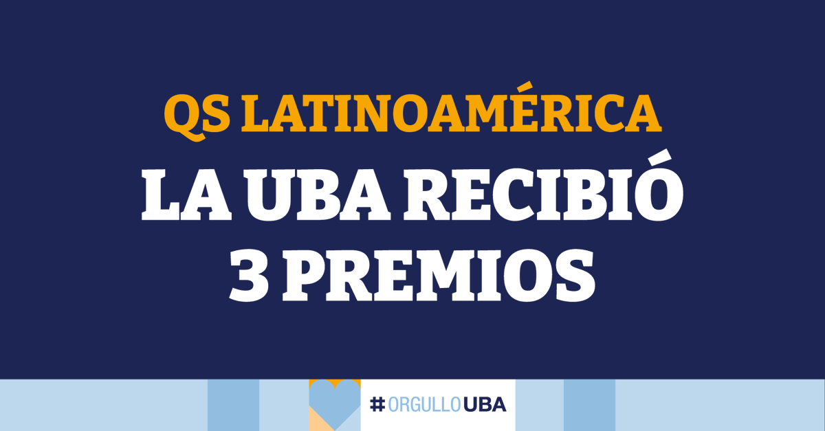 UBAonline's tweet photo. La UBA fue premiada por QS Latinoamérica en reconocimiento a su aporte a la investigación científica internacional:

🏅Excelencia en Investigación

🏅Impacto en la reputación

🏅Top Ten de mejores universidades de América Latina https://t.co/VNkgefjjCj