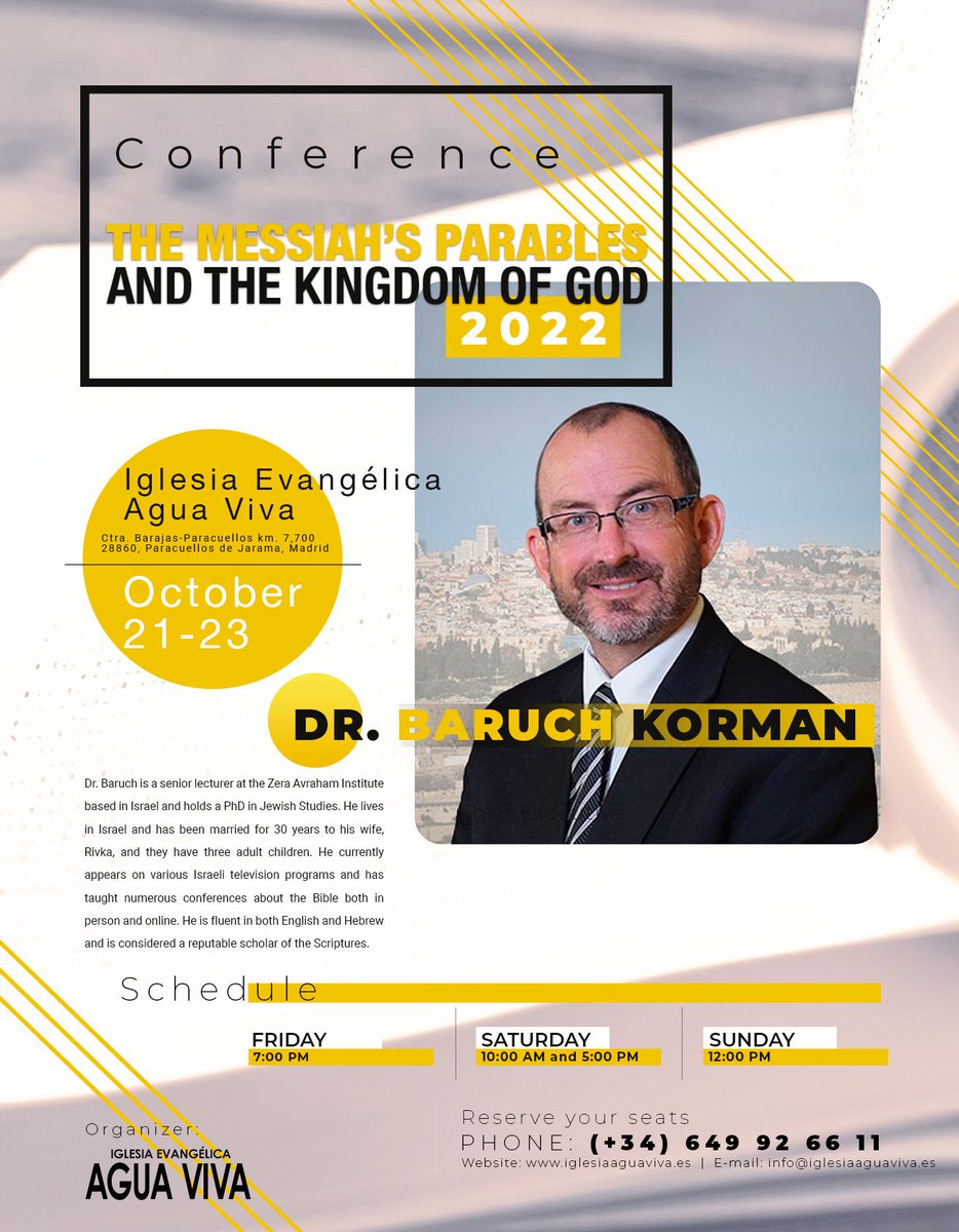 IglesiaAV's tweet photo. On October 21, 22 and 23 we will have the privilege of having Baruch Korman with us, PhD in Jewish Studies and a reputable Bible scholar.
If you would like to attend, contact us!
#baruchkorman #zeraavraham #conference #biblicalstudies #hebrew #biblicaltruth 
@loveisraelorg https://t.co/ot4QNYrMSM