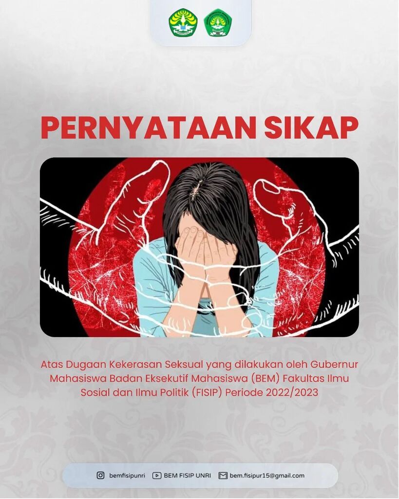 BEMFISIPUNRI's tweet photo. PERNYATAAN SIKAP

Atas Dugaan Kekerasan Seksual yang dilakukan oleh Gubernur Mahasiswa Badan Eksekutif Mahasiswa (BEM) Fakultas Ilmu Sosial dan Ilmu Politik (FISIP) Periode 2022/2023

Sehubungan dengan laporan mengenai dugaan kekerasan seksual yang didug… https://t.co/Pfa0DJPJHb https://t.co/HPkTNNVUSD
