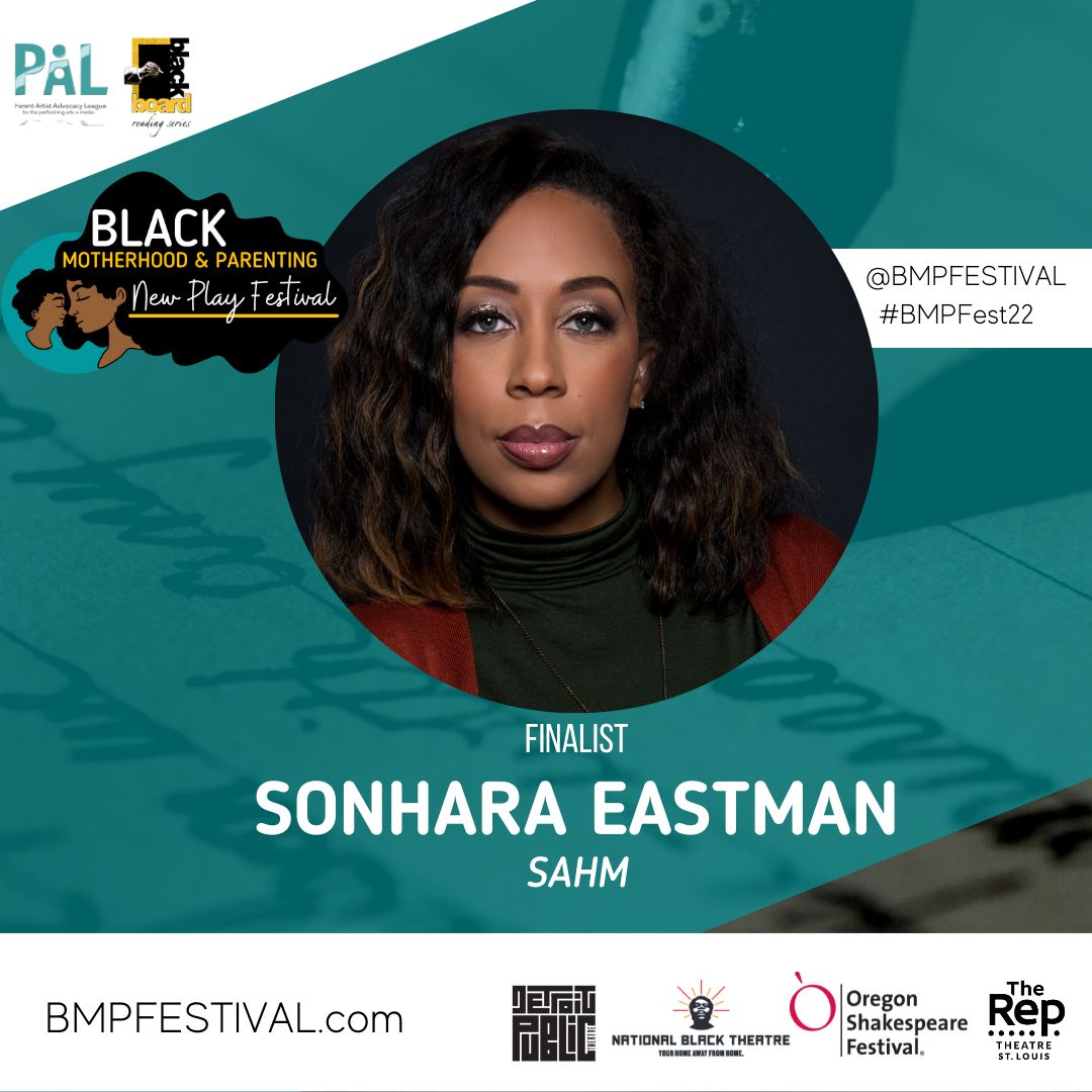 bmpfestival's tweet photo. We’re ready to announce the #bmpfest @blackboardplays @PAALtheatre finalists today! 🙌🏾 ….

SONHARA EASTMAN with her play “SAHM”

SAHM is presented in partnership with @NatBlackTheatre https://t.co/2wtyfHKdqL