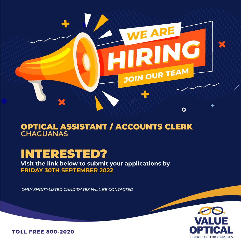 ValueOpticalLtd's tweet image. We are is looking for an Optical Assistant/Accounts Clerk for Chaguanas.

If interested, please use the link below to submit your applications by Friday 30th Sept 2022.
valueoptical.com/join-our-team/

Only short-Listed candidates will be contacted. #valueoptical #expertcareforyoureyes