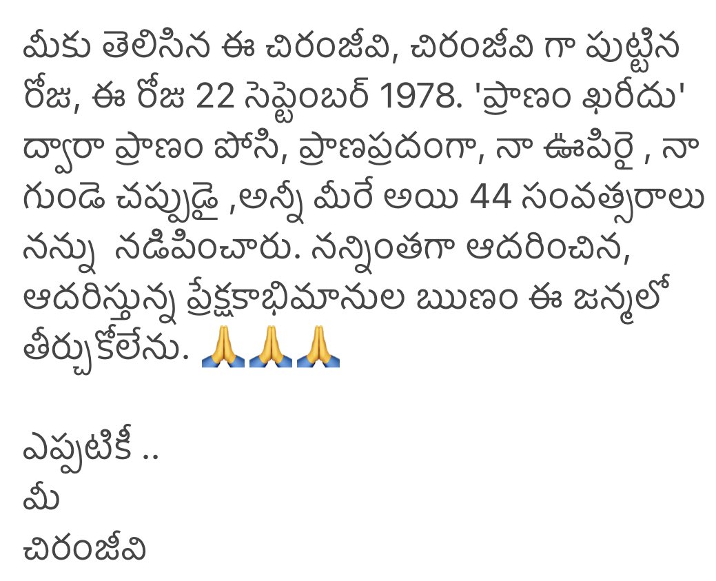 KChiruTweets's tweet photo. Chiranjeevi the Actor as you all know was born today, 22 September 1978, 44 years ago! I owe this limitless love and affection I receive from you all, to this day! 

I owe everything to this day! 

Humbled and Grateful! 🙏🙏🙏

#PranamKhareedu #22Sept1978
#DebutMovieRelease https://t.co/LoFcpEo9Zo