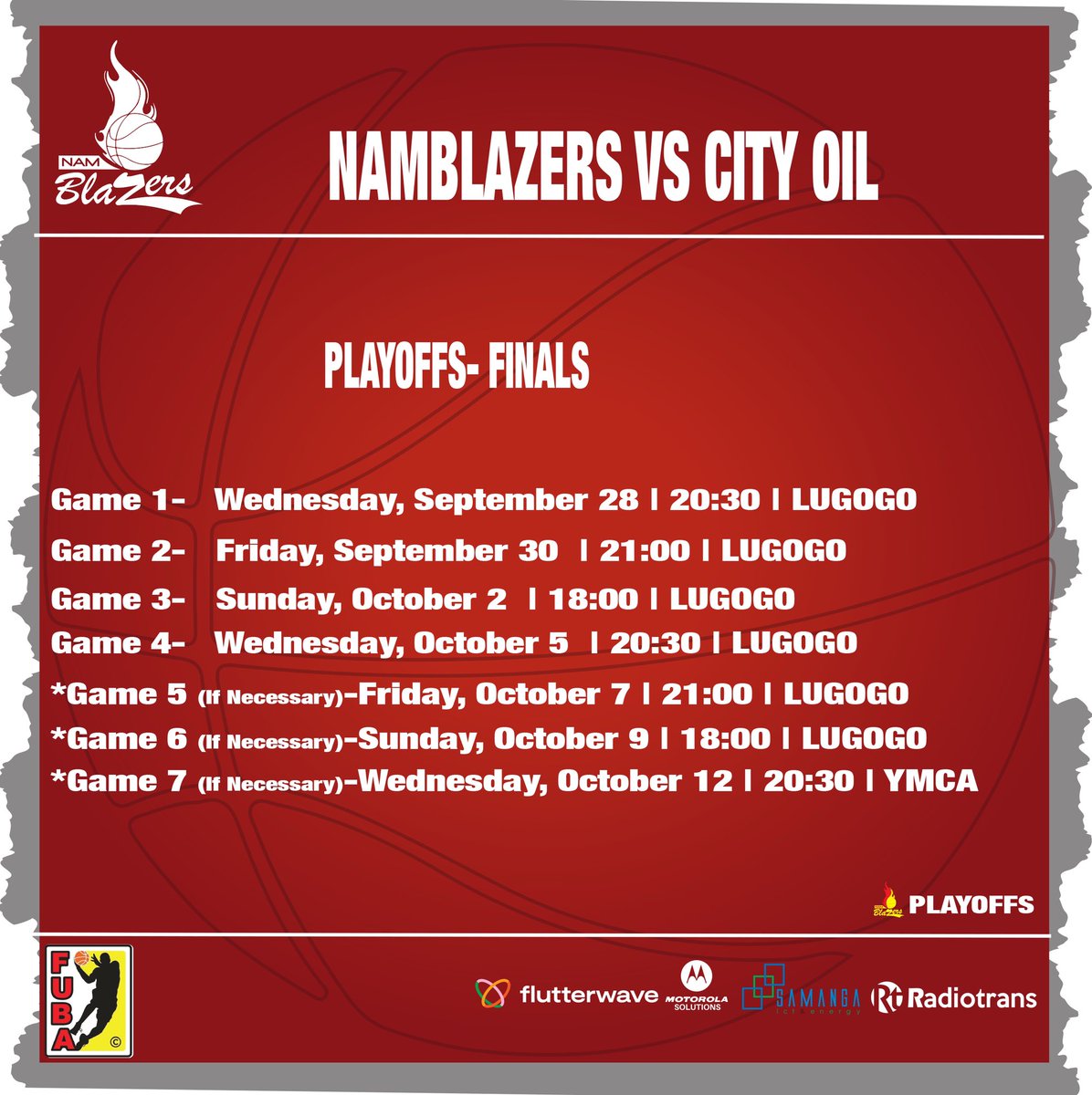 OFFICIAL: #Finals Fixtures.

#JoinTheBlazers❤️ 

#Playoffs #Flutterwave || 
#SamangaIct&amp;energy || #Motorolasolutions || #RadioTrans.