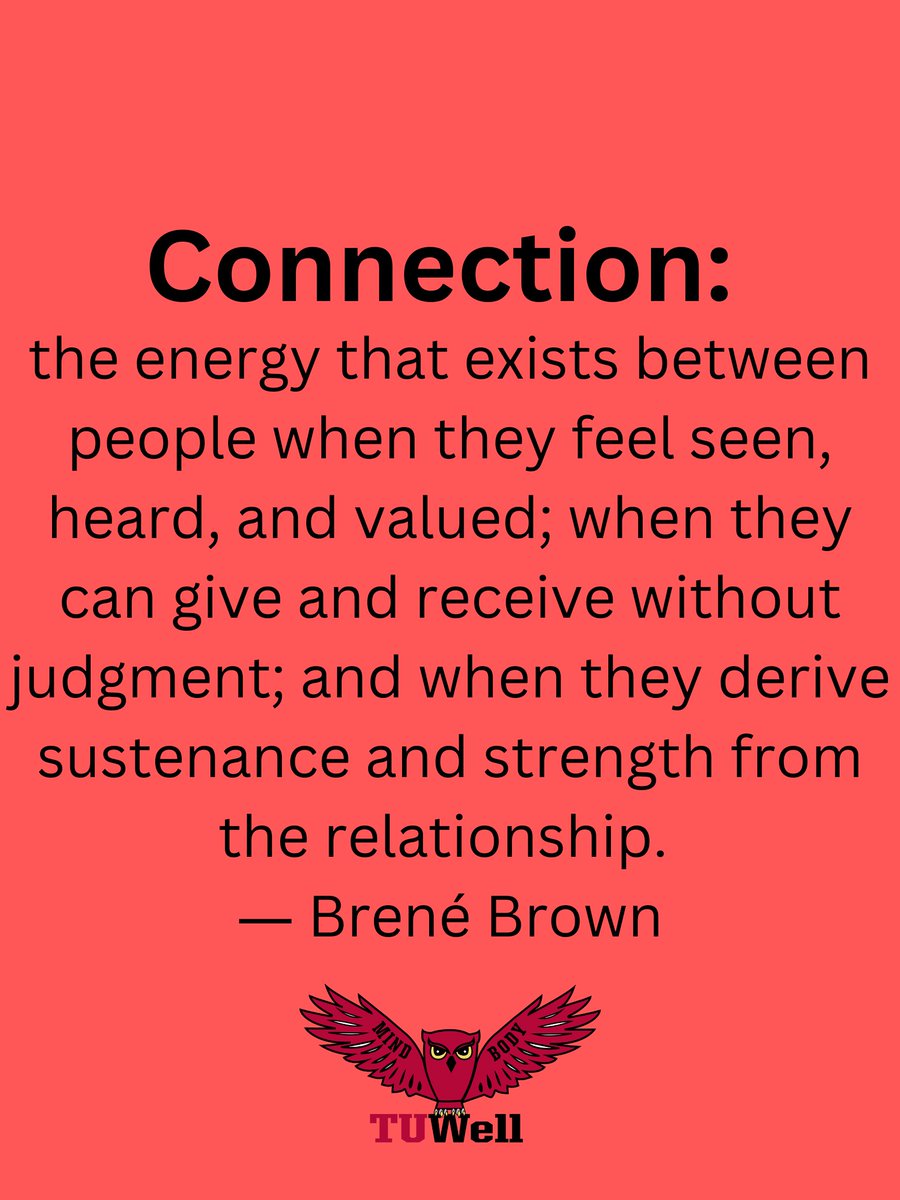 TUOwlsWellness's tweet photo. Happy Thursday Owls, never underestimate the power of connection. Connection is key! So today take time to make others feel seen, heard, and valued! #connection #wellnessawarness #mentalhealthmatters #mindsmattermost #tuwell #pow6fulminds #wellness #mentalheath #stompoutstigma https://t.co/bBpQASGLyL