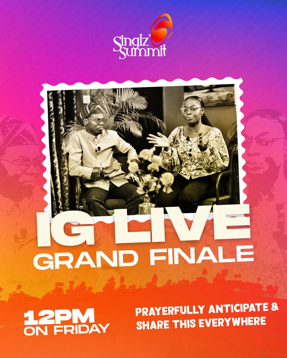 SINGLZ' SUMMIT 2022 IG LIVE GRAND FINALE!

Wow!

It has been 3 amazing weeks with you. 

The Singlz' Summit IG Live Grand Finale airs tomorrow! 

Come expectant! 

Date: Friday 23rd September 2022.
Time: 12pm
Venue: Singlz' Summit IG page.
instagram.com/singlzsummit

#SinglzSummit22