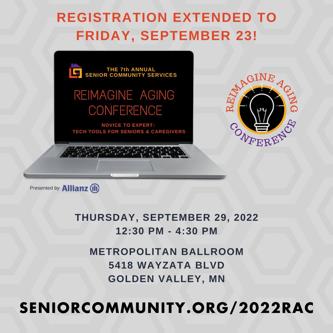 Registration extended to Friday, September 23! The 7th Annual Reimagine Aging Conference - mailchi.mp/seniorcommunit…