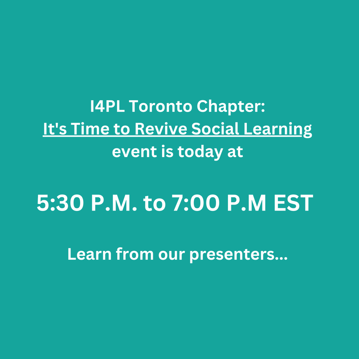 I4PLToronto's tweet photo. Join us for today's event, It's Time to Revive Social Learning. See you on Zoom! 

Register now: https://t.co/aE8TQcrvZv

#I4PLToronto #I4PL #Webinar #ProfessionalDevelopment https://t.co/jpEpJPV6sl