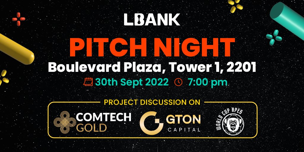 “Pitch night”  

Speakers: Luca Picasso Co-Founder of the @Worldcupapes Zulfiqar Naqvi Director of <a href="/ComTechOfficial/">ComTech</a> &amp; Alex Pipushev Founder of @GtonCapital 

📍: Boulevard Plaza Tower 1, 2201 Downtown Dubai
⏰: 7:00 pm GMT +4
📅: Sep 30, 2022

📌Register:lu.ma/lbankpitchnight