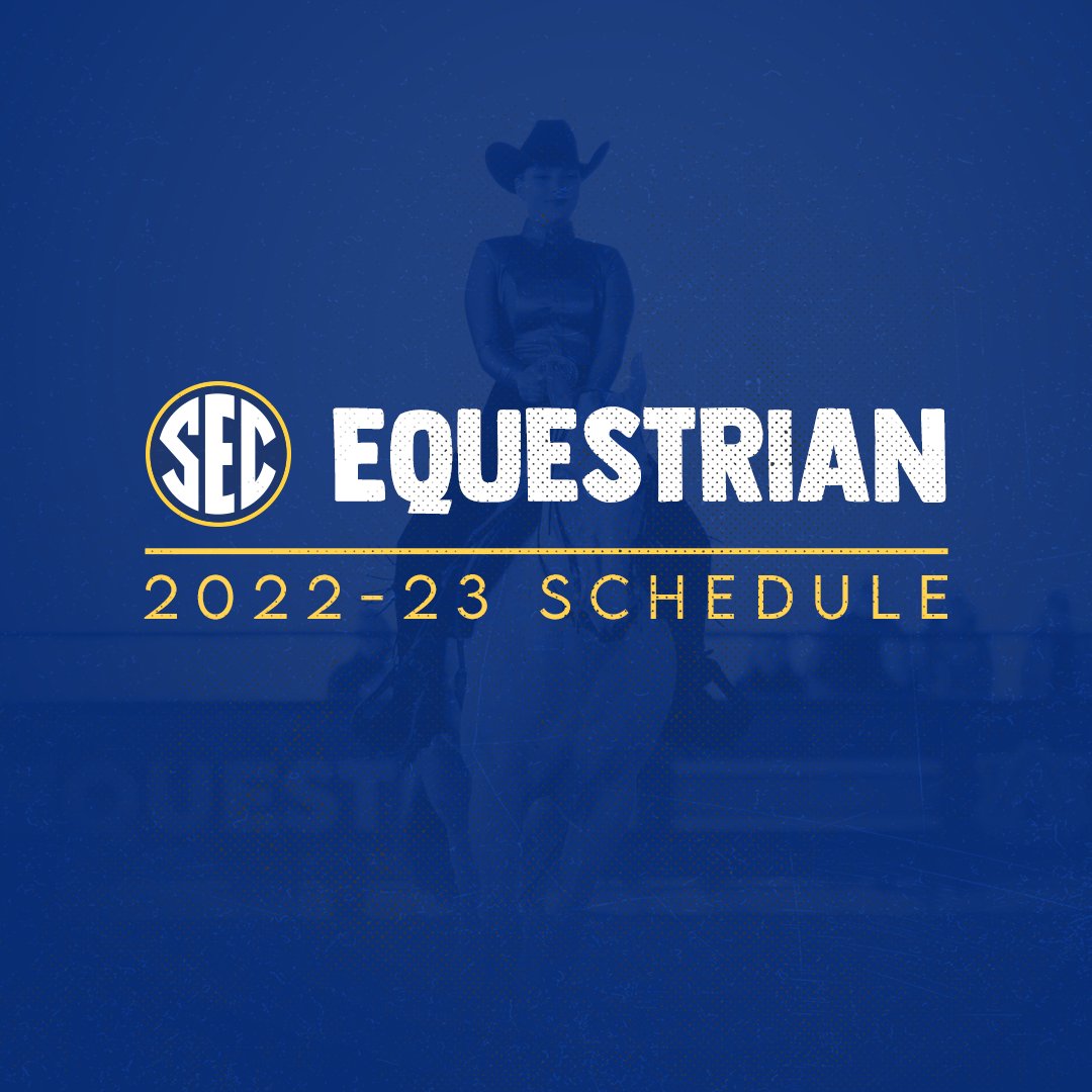 SEC's tweet photo. 🏇 2022-23 #SECEQ schedules announced!

𝑳𝒆𝒕'𝒔 𝒓𝒊𝒅𝒆. → https://t.co/pP8yB5m71X https://t.co/UCxs7CSpt2