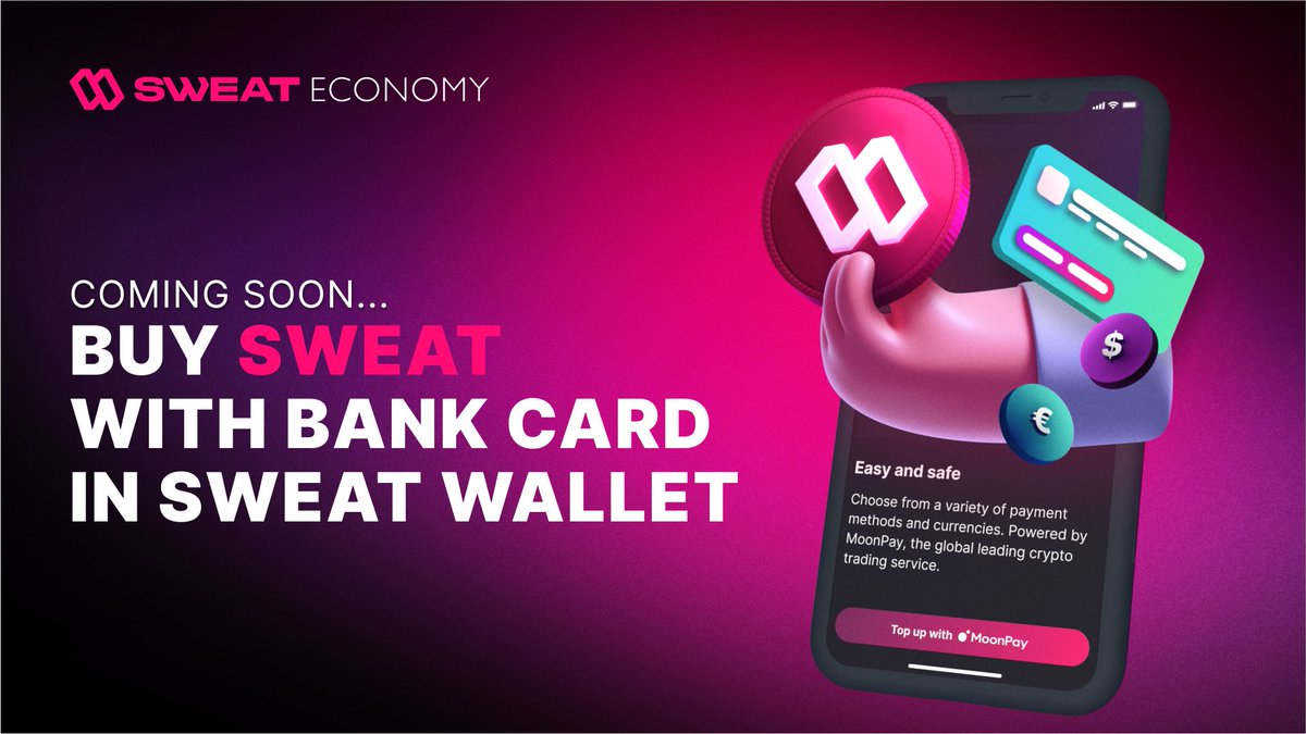 Get ready! New feature coming very soon to the Sweat Wallet...📱 Fiat  on-ramp (buy SWEAT with a bank card!) 💳💧