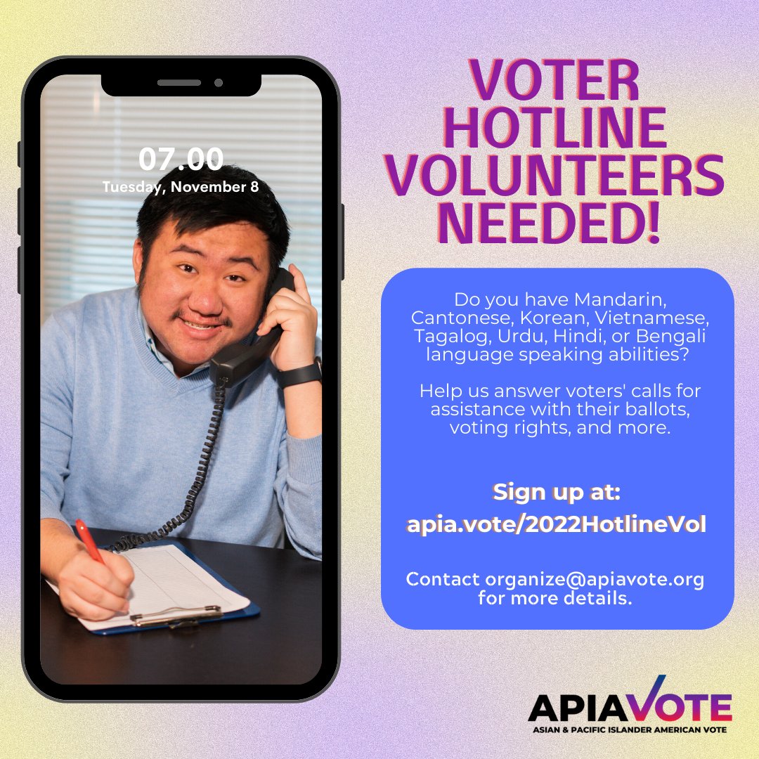 Are you able to speak an AAPI language? Are you interested in helping members of AAPI communities through the voting process? Sign up to volunteer for our Voter Hotline! Visit apia.vote/2022HotlineVol for more information.