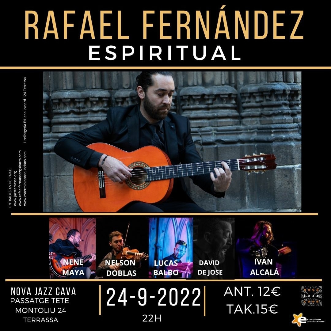 🎼 MÚSICA

'ESPIRITUAL'
By RAFAEL FERNÁNDEZ SEXTET

🔝 #NOTELOPUEDESPERDER!!
💚 #MOLTRECOMANABLE!!!

📆 24/9
⌚ 22 h
📍 <a href="/NovaJazzCava/">Nova Jazz Cava</a> #Terrassa 

I ❤️ TRRSS
#TerrassaPower!
#LaCulturaNoSAtura!

ℹ️ Rafael Fernández Sextet presenta 'Espiritual' 👇 instagram.com/p/Ci0bXZHLVlR/…