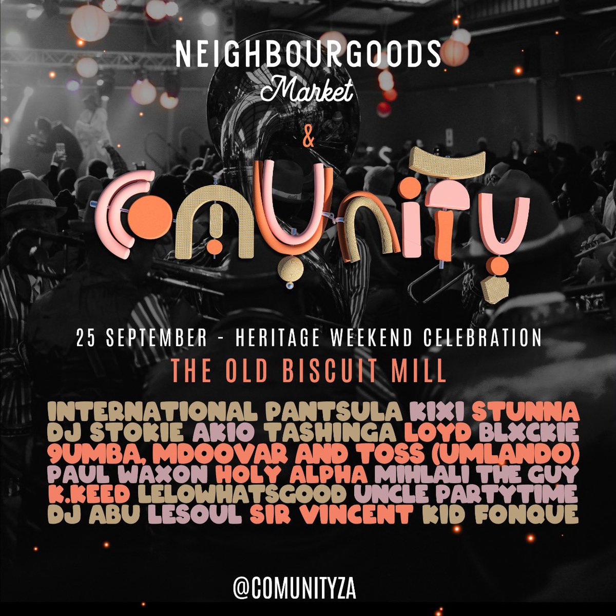 25 September 2022 Venue @oldbiscuitmill Acts @Sbuinternation2 @YOUNGSTUNNA_ZA @djstokiesa @TashingaMTK @DJLOYD @blxckie___ @9umba1 @DjLeSoulSa @KidFonque @MdooVar @Mihlali_The_Guy @KKeed_ @lelowhatsgood Tickets at @QuicketSA click quicket.co.za/events/187365-… @ComUnity_ZA