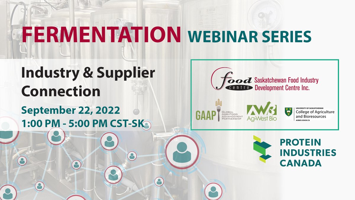 agwestbio's tweet photo. Get ready for the Fermentation Webinar Series: Hybrid Industry and Supplier Connection!
@proteinindcan @Usask @GAAPVC @food_centre
#FermentationSask #fermentation #agrifood https://t.co/hTxtGjWqrY