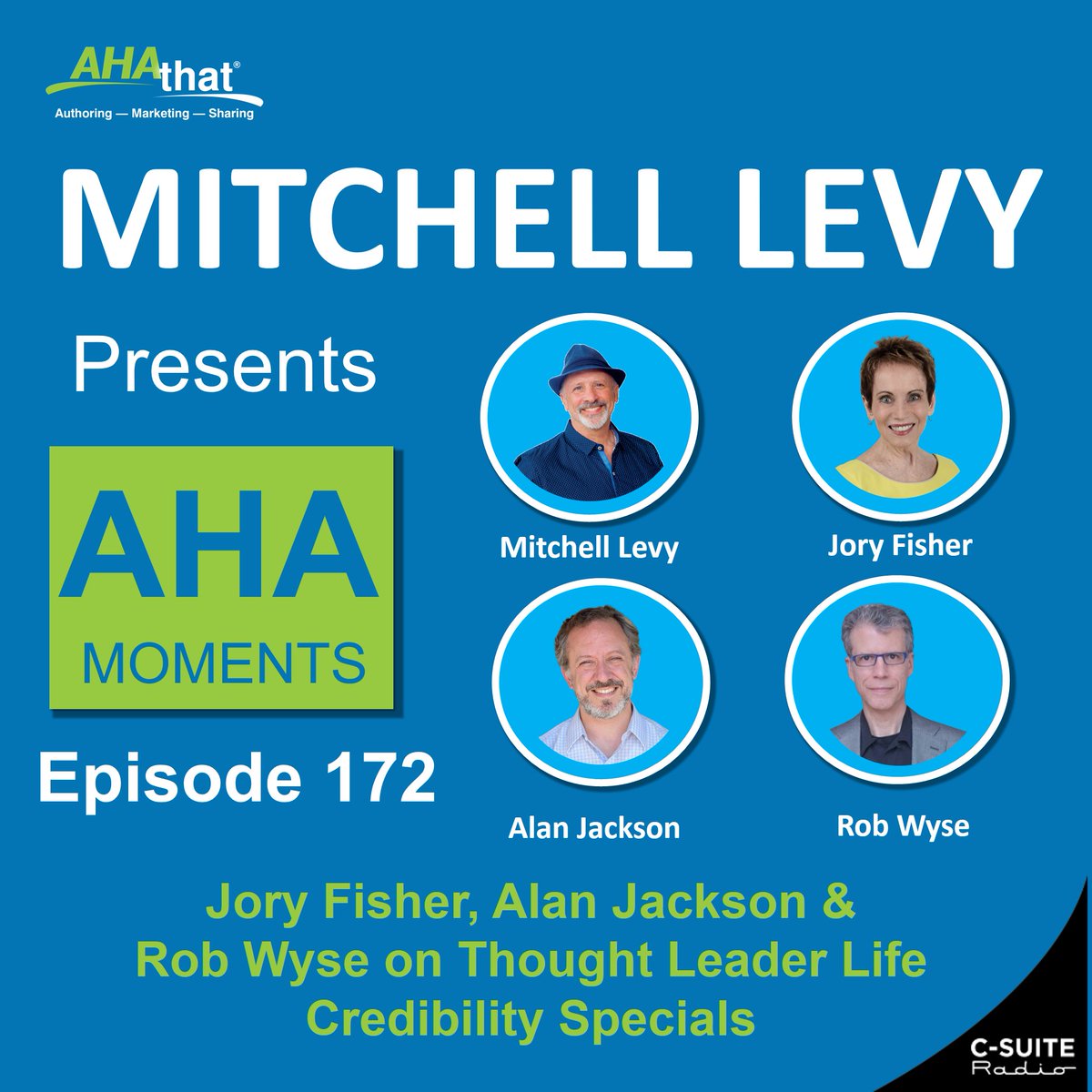 Check out this latest episode of "Mitchell Levy Presents AHA Moments" with #ThoughtLeaders and #Experts, @JoryFisher, <a href="/alanjackson/">Alan Jackson</a> &amp; <a href="/RobWyse/">Rob Wyse</a>.

Listen here to learn more: open.spotify.com/episode/7d1iiJ…

#Credibility #CredibilityNation #CPOP #thoughtleadership