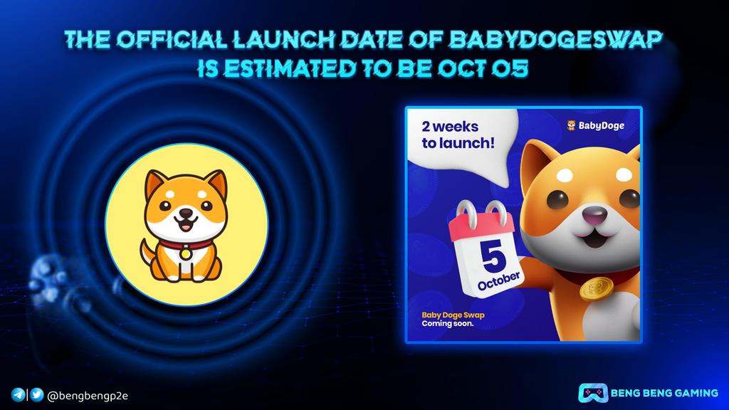 📢HUGE NEWS: The Official launch date of #BabyDogeSwap is estimated to be Oct 05🔥🔥🔥

Are you ready #BabyDogeArmy ? 

#BabyDoge <a href="/babydoge/"></a>