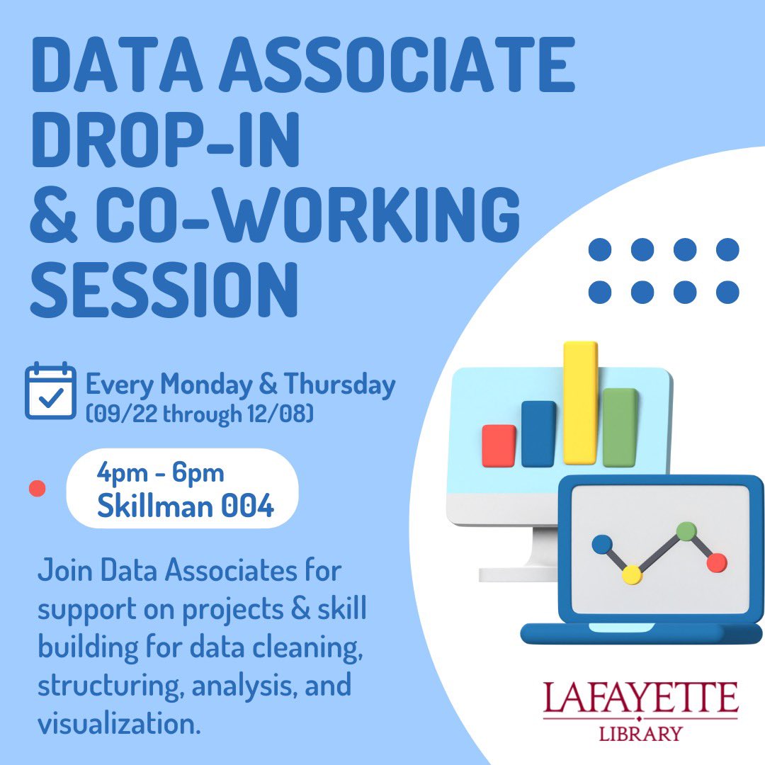 LafLib's tweet photo. Data Associate Drop in &amp; Co-Working Session - TODAY (and every Mon &amp; Thurs) from 4 to 6pm in Skillman 004. Join Data Associates for support on projects &amp; skill building for data cleaning, structuring, analysis &amp; visualization. https://t.co/v9iFBA9tCf