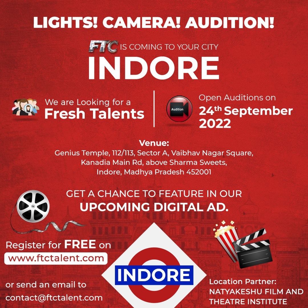FTCTalent's tweet photo. Hum aa rahe hai Indore!! 

Do not miss this opportunity to be featured in our next upcoming digital ad. 

#FTCProduction #FTC #FTCTalent #Audition #digitalad #indore #actor #actress #talent  #talenthunt https://t.co/Off172rRqi