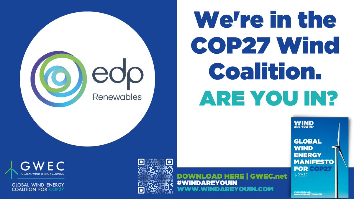 Global Wind Energy Coalition member #EDPR is proud to support @GWECCGLobalWind’s #COP27 manifesto to raise ambition and remove barriers in order to scale-up wind to reach #netzero targets. Are you in? #WindAreYouIn
 
Download here ➡️gwec.net/gwecs-cop27-ma…