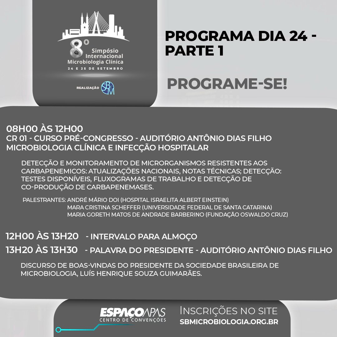 SociedadeSbm's tweet image. O 8º Simpósio Internacional de Microbiologia Clínica acontece neste sábado e domingo, dias 24 e 25 de setembro.

Acompanhe o programa do evento, com os horários das atividades!

Para ver o programa completo, basta acessar o site da SBM:
sbmicrobiologia.org.br/8simc2022/prog…