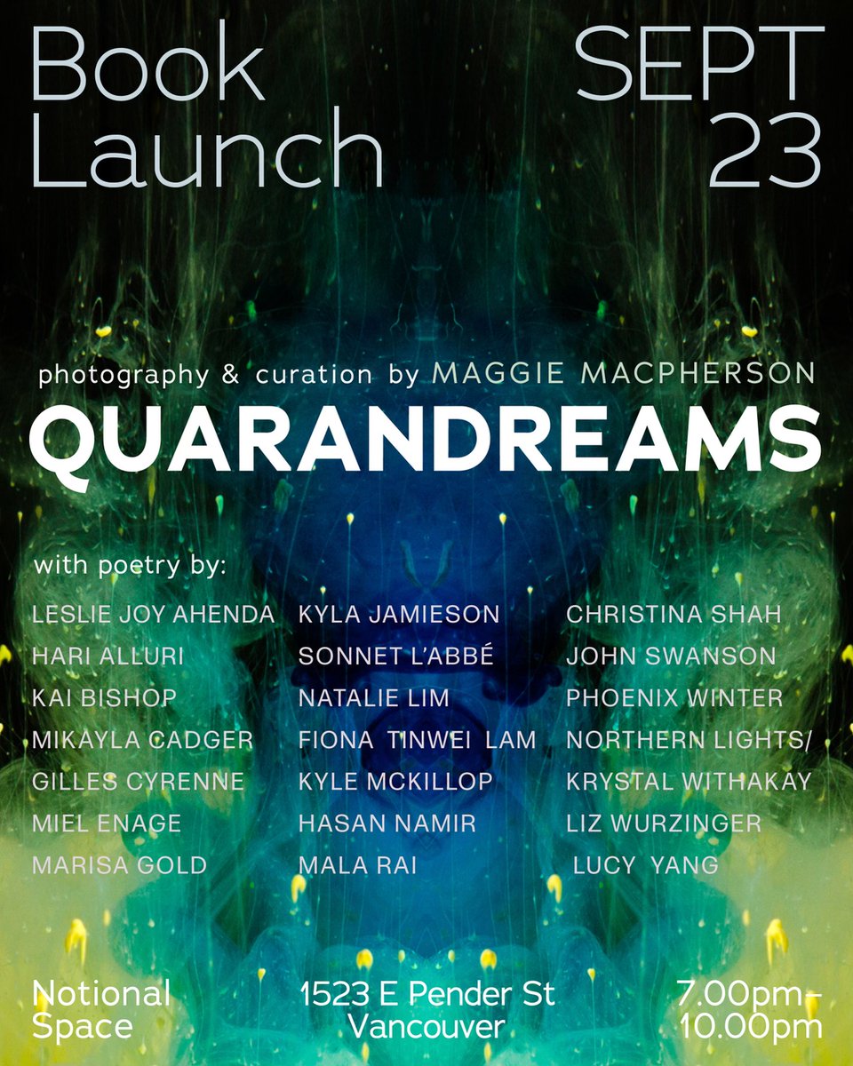 HNamir's tweet photo. I'm so thrilled to have been part of this beautiful collection of these dreamy poems inspired by @MaggieMac89's photo art. So many amazing poets. Breathtaking art. Launch is tomorrow, Sept 23rd at 7pm, Notional Space, 1523 E Pender St
https://t.co/LJtHmDDRW7 https://t.co/104zS9MDiN