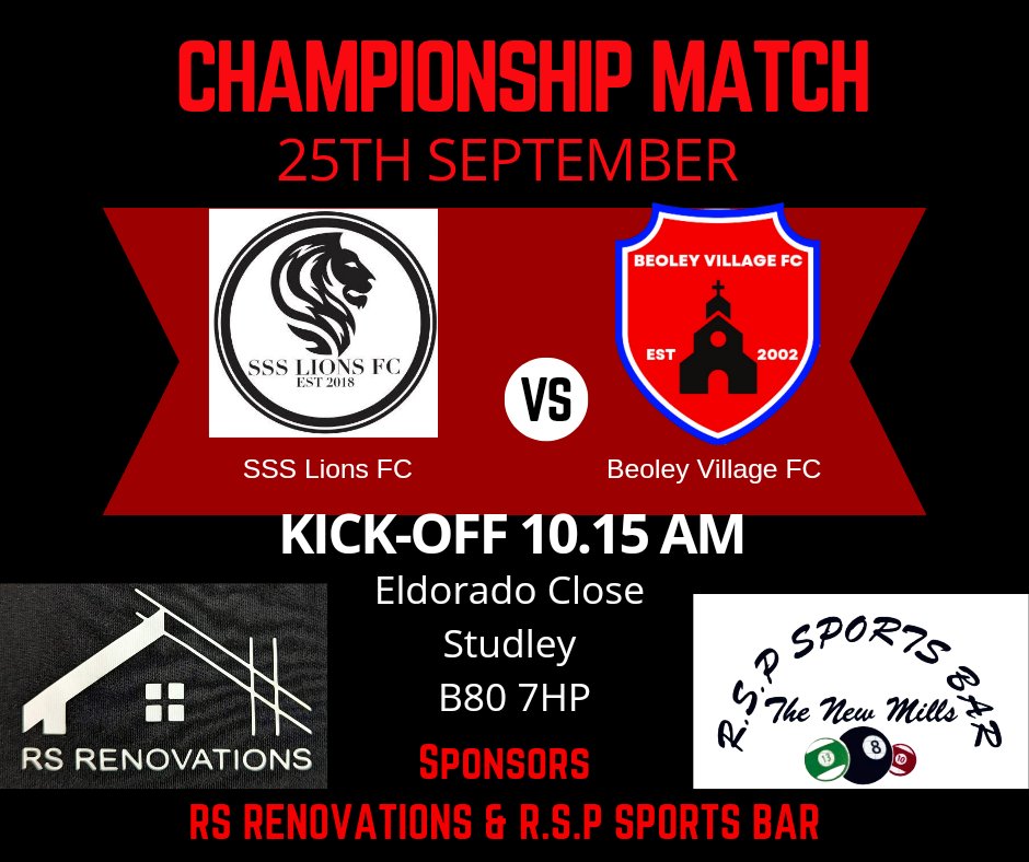 Away game Sunday and back to league action this time versus <a href="/sss_lions/">SSS Lions</a>.

Beoley Village Fc sponsors are RS Renovations &amp; <a href="/RedditchSnooker/">Redditch Snooker</a>