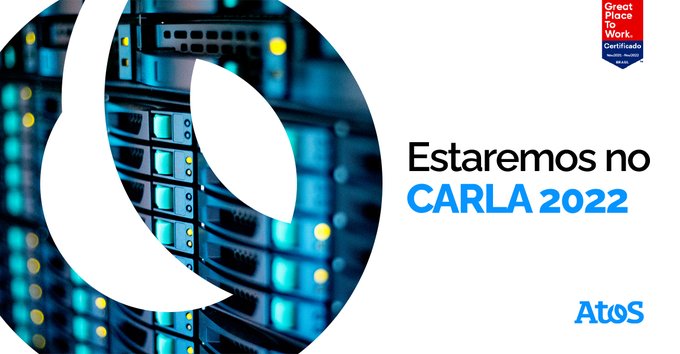 Estaremos no CARLA 2022 – A Conferência Latino-Americana sobre Computadores de...