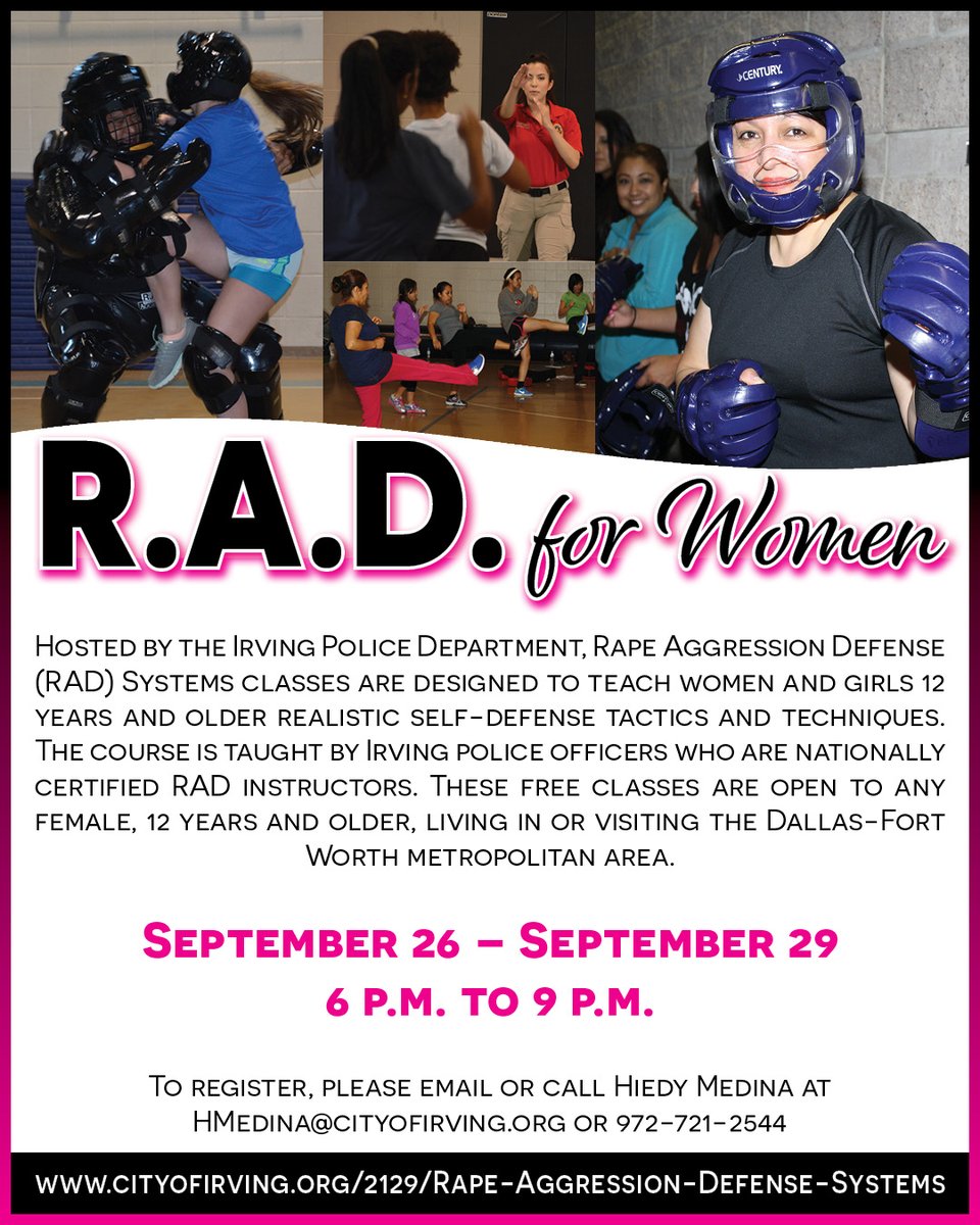 IrvingPD's tweet photo. We are hosting a FREE Rape Aggression Defense (RAD) Systems Class NEXT WEEK for females ages 12 yrs &amp; up! 

TO REGISTER: Email hmedina@cityofirving.org or call (972) 721-2544.

For more information, please visit: https://t.co/CtVbaOzmkT https://t.co/EC7lmlOxVy