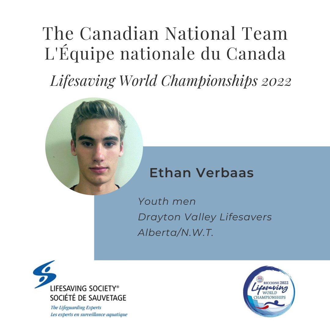 Congratulations to Ethan Verbaas, who will be representing Canada from Sept. 27 to Oct. 2 at the Lifesaving World Championships 2022 in Riccione, Italy.