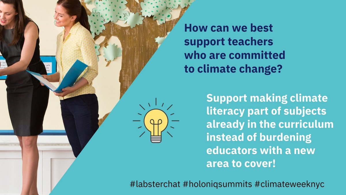 Q8: How can we best support teachers who are committed to climate change?  #labsterchat #holoniqsummits #climateweeknyc