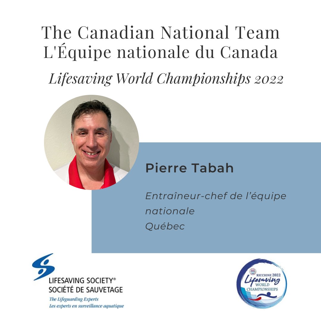 With all the Canadian National Team members introduced, now we turn to thanking members of the support team for the Lifesaving World Championships 2022 in Riccione, Italy. 
We begin with head coach Pierre Tabah.