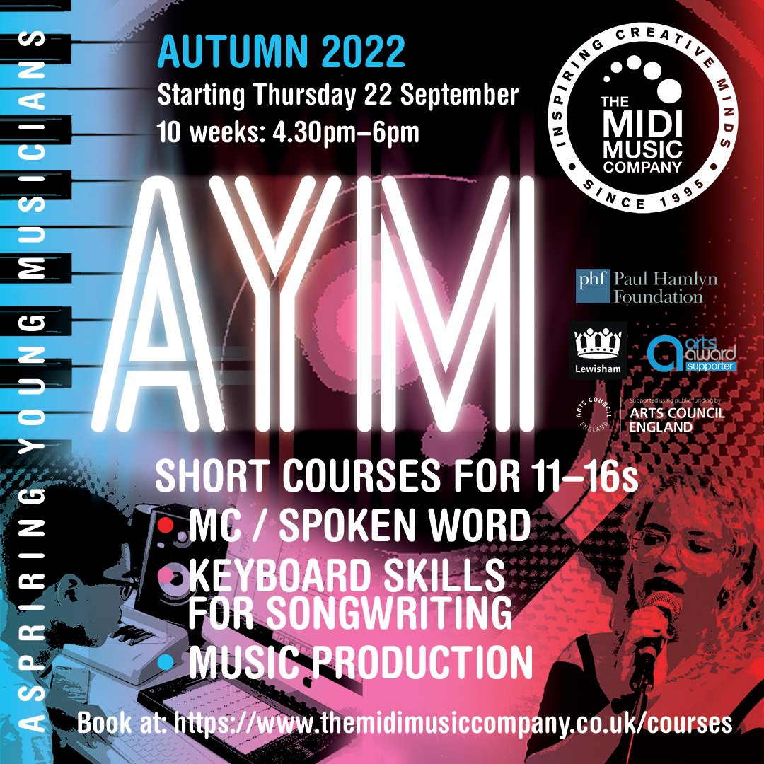 Callout to all Aspiring Young Musicians! @TheMidiMusicCo are recruiting for their next cohort for the AYM programme. 

Short courses now open for 11-16s in Music Production, Keyboard Skills &amp; Spoken Word. 

Don't delay - Book Now here bit.ly/3DIhQSL