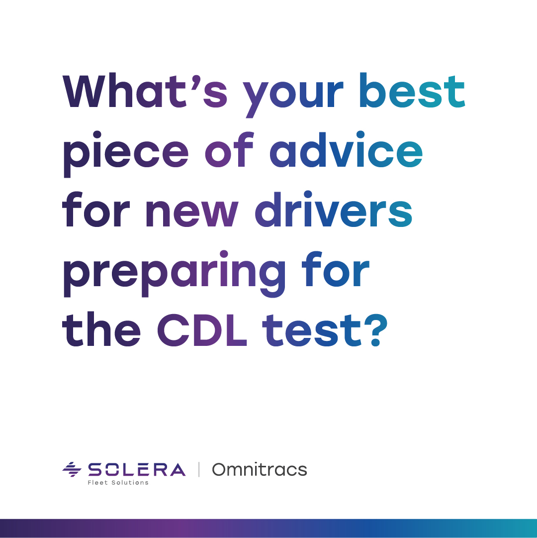 OmnitracsHQ's tweet image. Drivers, share your best advice below. 

#CDL #CDLTest #TruckingLife