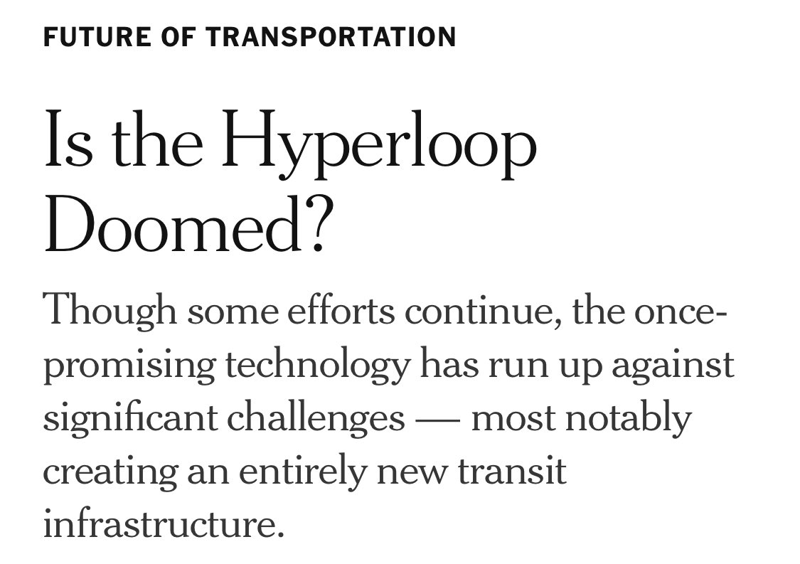The Hyperloop was doomed from the beginning because it was only ever announced with the goal of distracting from growing interest in high-speed rail and getting California’s HSR plans canceled.

It was never “promising”; it was always a scam.