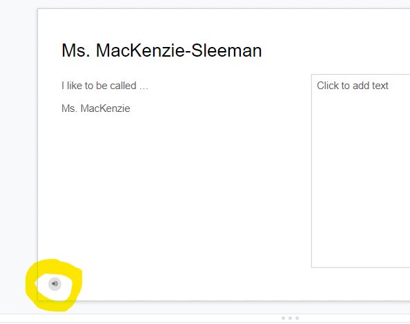 I wanted to feel confident about pronouncing my #EL students’ names correctly this year, so they recorded themselves using <a href="/vocaroo/">Vocaroo</a> and added it to a name slide. Great to practice by myself without asking the student to repeat themselves twenty times.
