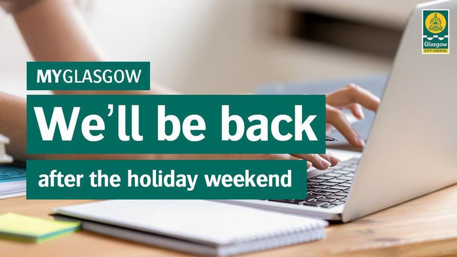 This account will not be monitored over the September holiday weekend. We'll be back on Tuesday, 27 September and will respond to your query then. You can still make a request or a payment on our website 24/7. 💻 👉 glasgow.gov.uk/stgo