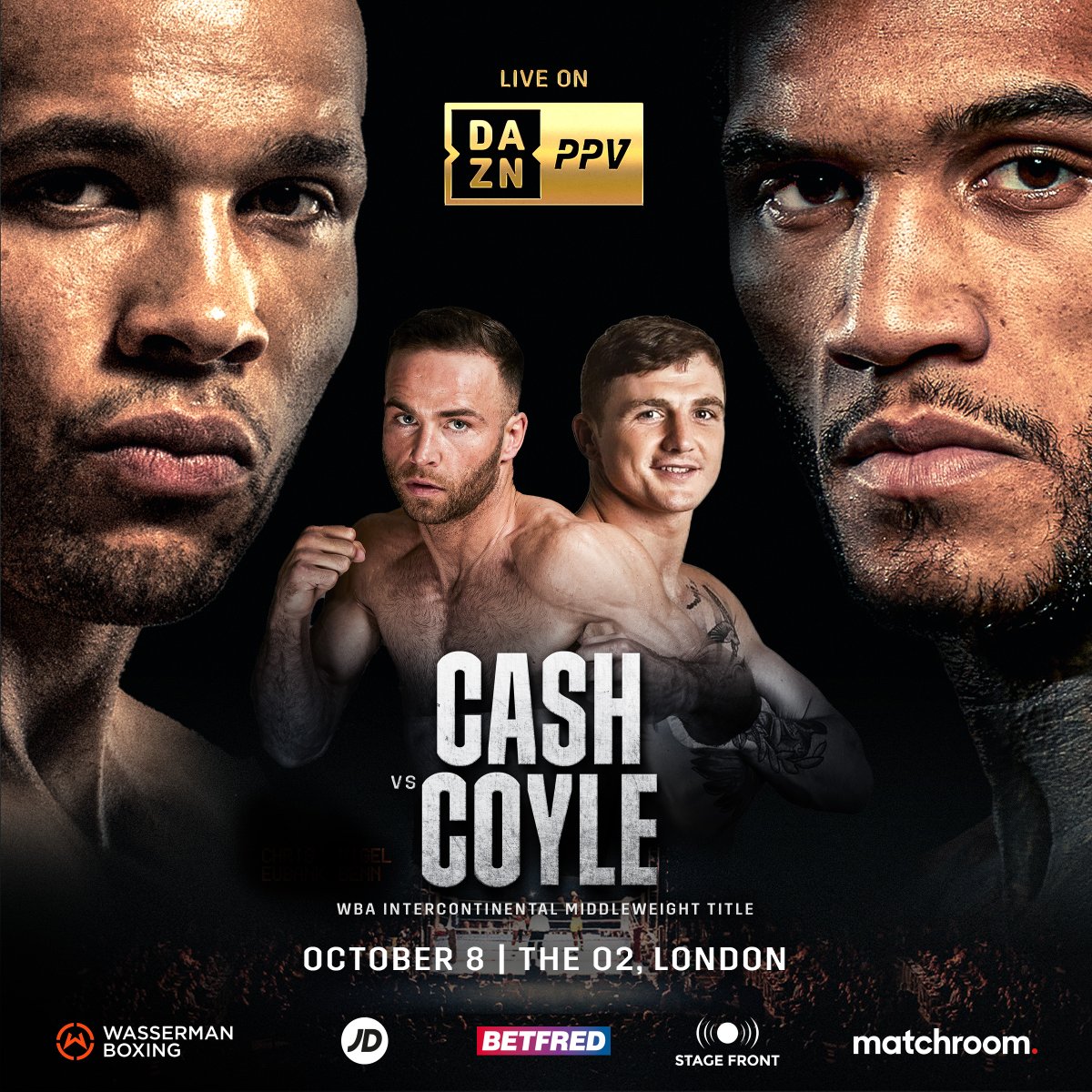 MatchroomBoxing's tweet photo. π 15-0 @FelixCashboxer fights 17-0 @cjcoyle07 for the WBA Intercontinental Middleweight Title!
#CashCoyle #EubankJrBenn https://t.co/JtoCCFD5Bf